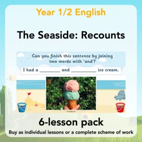 The Seaside: Recounts